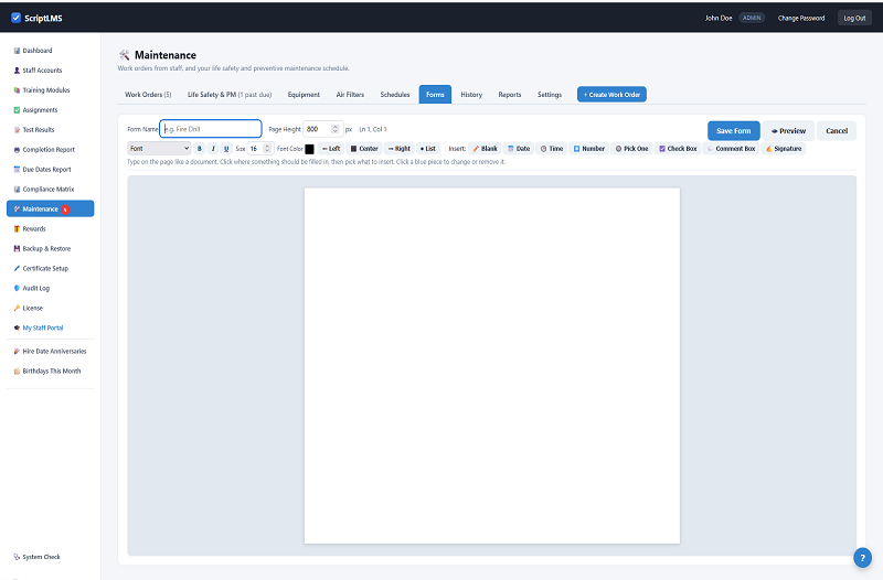 ScriptLMS Maintenance form editor showing a blank letter-width page under a toolbar of formatting tools and Insert choices for blanks, dates, check boxes and signatures